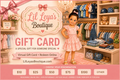 Lil Leya's Boutique Gift Card